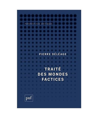 Traité des mondes factices