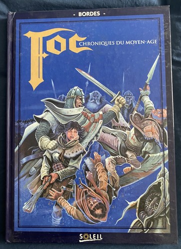 Foc chroniques moyen age - bd,