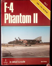 In detail & scale - F-4 Phantom II Part 1 : USAF ... F-4C, F-4D, RF-4C