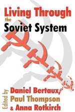 Living Through the Soviet