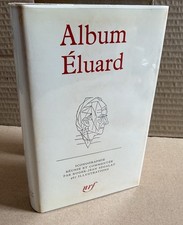 Album Éluard. La Pléiade
