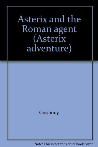 Asterix and the roman agent - asterix,