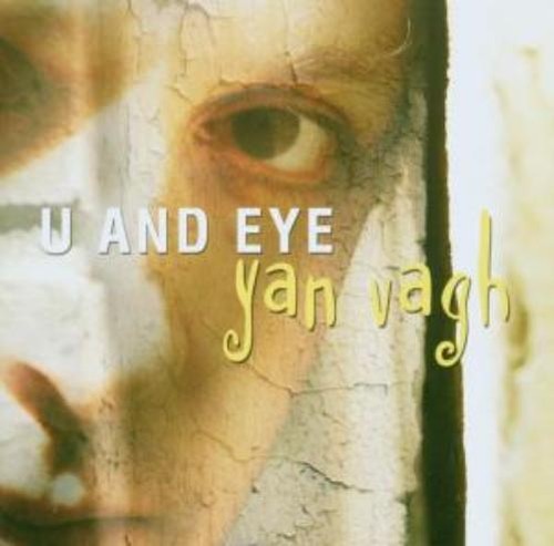 Yan vagh and eye - vagh, u