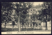 CPA RARE 67 - STRASBOURG HÔTEL CENTRAL 2 Place de la GARE Cachet Paul DALPHIN