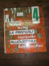 Aimer le français aujourd'hui - Gardies - 4eme - Scodel - Manuel scolaire