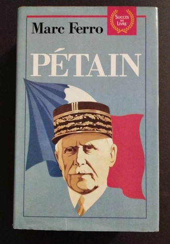 Pétain marc ferro - pétain, fayard