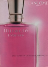 Publicité papier Parfum. Perfume ad. Lancôme Miracle Intense 2003