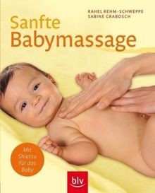 Sanfte babymassage mit - babymassage:,