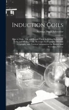 Induction Coils: How to Make