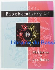 Biochemistry Christopher K. Mathews K. E. Van Holde 1996