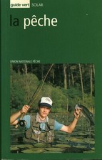 Livre Guide vert Solar la pêche collectif 2001 book