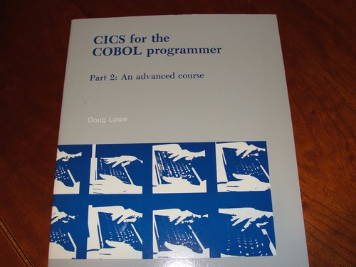 Cics for the cobol programmer - the,