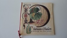 Livret Château Chalon 1996 - Prestige des vins jaunes - Jura