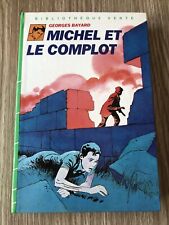 LIVRE BIBLIOTHÈQUE VERTE MICHEL ET LE COMPLOT GEORGES BAYARD RARE