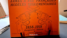 J. Boudriot : Arme à feu Française 1858-1918 chargement par culasse marine chass