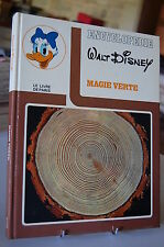 MAGIE VERTE encyclopedie Walt Disney 
