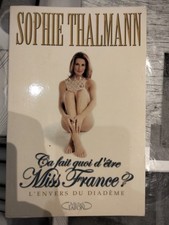 Livre Ça Fait Quoi D'être Miss France ? L'envers Du Diadème