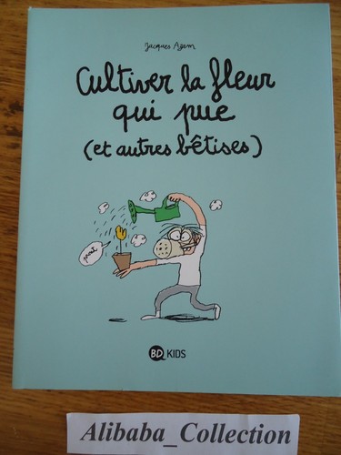 Cultiver fleur qui pue - bd,
