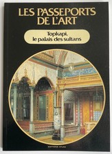 Topkapi, le palais des sultans