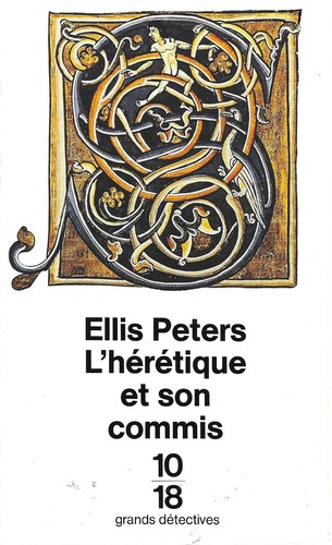 Ellis peters hérétique - peters, "l'hérétique