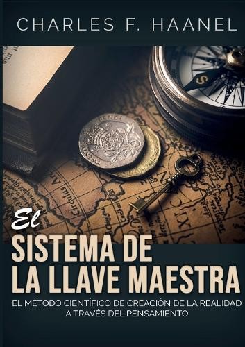 Charles haanel sistema de - haanel, el