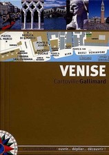 Venise : Cartoville Gallimard, Guide Gallimard