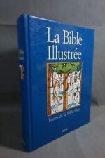 La Bible illustrée par