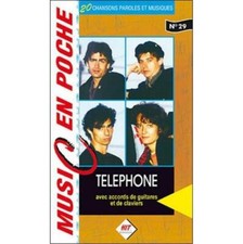 20 CHANSONS  DE TELEPHONE PAROLES ET MUSIQUE ACCORDS GUITARE ET CLAVIERS
