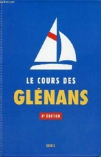 Le cours des glénans - 8e