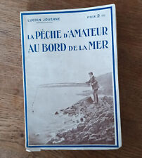 1913*LUCIEN JOUENNE*LA PECHE