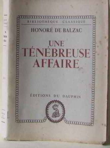 Une ténébreuse affaire - , |