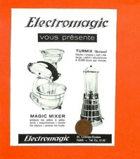 PARIS / ELECTROMAGIC / MIXER TURMIX / PUBLICITE 1948