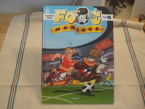 Les foot maniacs tome - les,