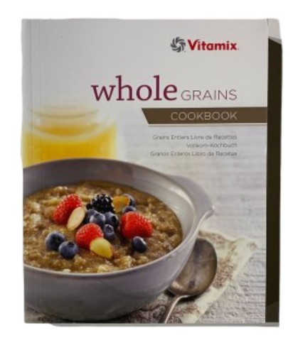 Vitamix livre cuisine whole - livre,