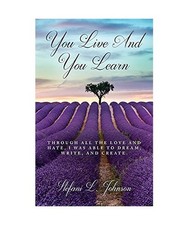 You Live And You Learn