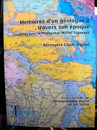 Mémoires géologue à - mémoires,