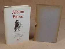 LA PLEIADE : ALBUM BALZAC /
