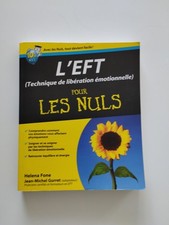 EFT (Technique de libération émotionnelle) Pour les Nuls, Helena FONE et  Jean-M