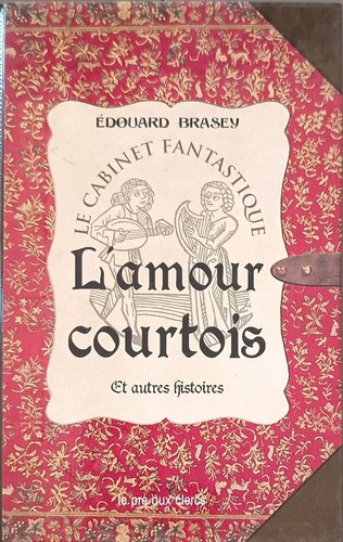Amour courtois autres - l'amour,