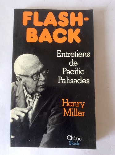 Henry miller entretiens - miller, *