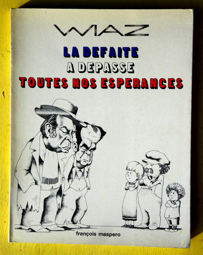 Defaite depasse toutes - bd,