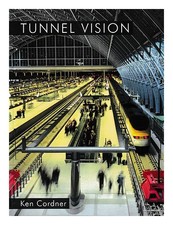 Cordner, Ken Vision Tunnel /