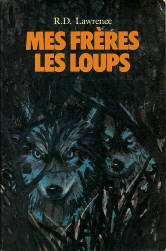 Mes frères les loups ronald - mes,