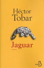 Jaguar, Héctor TOBAR et