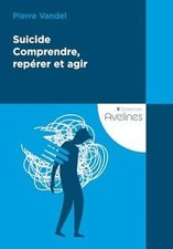 Suicide. Comprendre, repérer