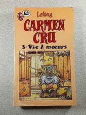 Carmen Cru 3 - Vie & moeurs |