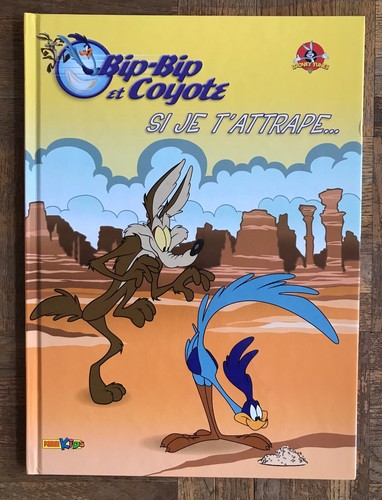 Bip coyote tome - bip-bip, 1