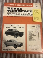 Revue technique Fiat 128 128 rally 128 s 128 SL 1100 1300 Coupe Berline