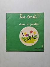 Lis tout ! dans le jardin |