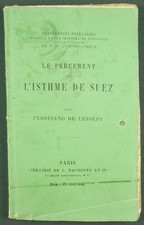 F. DE LESSEPS - LE PERCEMENT